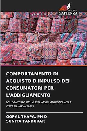 COMPORTAMENTO DI ACQUISTO D'IMPULSO DEI CONSUMATORI PER L'ABBIGLIAMENTO