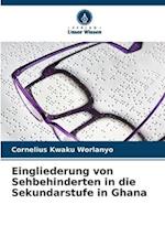 Eingliederung von Sehbehinderten in die Sekundarstufe in Ghana