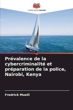 Prévalence de la cybercriminalité et préparation de la police, Nairobi, Kenya