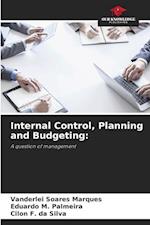 Internal Control, Planning and Budgeting: