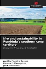 Ifro and sustainability in Rondônia's southern cone territory