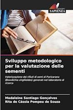 Sviluppo metodologico per la valutazione delle sementi