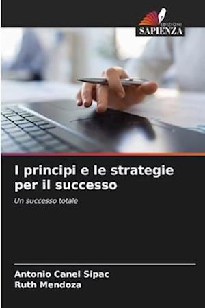 I principi e le strategie per il successo