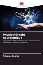 Physiothérapie neurologique