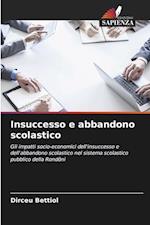 Insuccesso e abbandono scolastico