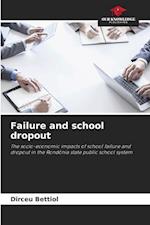 Failure and school dropout