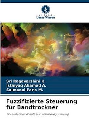 Fuzzifizierte Steuerung für Bandtrockner