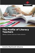 The Profile of Literacy Teachers