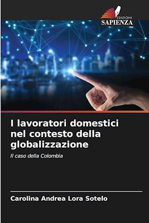 I lavoratori domestici nel contesto della globalizzazione