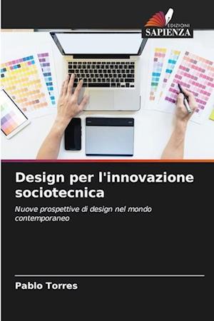 Design per l'innovazione sociotecnica