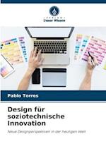 Design für soziotechnische Innovation