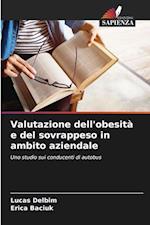 Valutazione dell'obesità e del sovrappeso in ambito aziendale