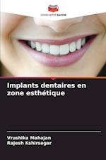 Implants dentaires en zone esthétique