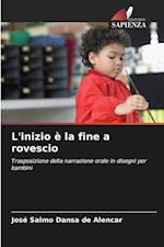 L'inizio è la fine a rovescio