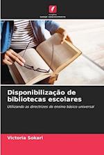 Disponibilização de bibliotecas escolares