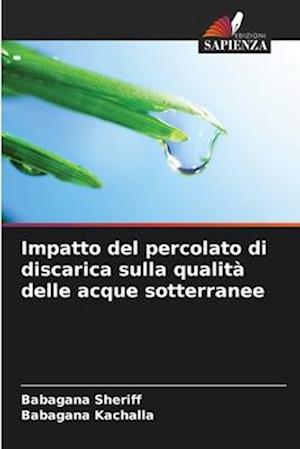 Impatto del percolato di discarica sulla qualità delle acque sotterranee