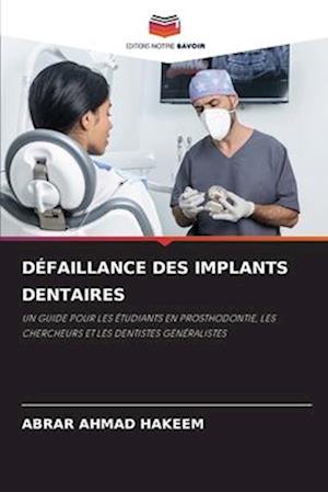 DÉFAILLANCE DES IMPLANTS DENTAIRES