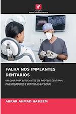 FALHA NOS IMPLANTES DENTÁRIOS