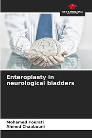 Enteroplasty in neurological bladders