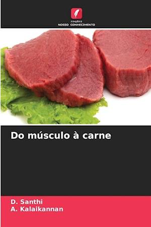 Do músculo à carne