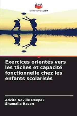 Exercices orientés vers les tâches et capacité fonctionnelle chez les enfants scolarisés