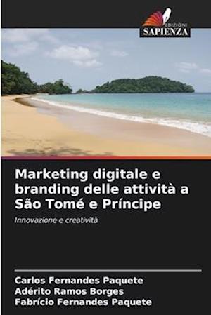 Marketing digitale e branding delle attività a São Tomé e Príncipe