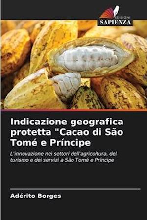 Indicazione geografica protetta "Cacao di São Tomé e Príncipe