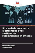 Site web de commerce électronique avec système de recommandation intégré