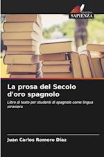 La prosa del Secolo d'oro spagnolo