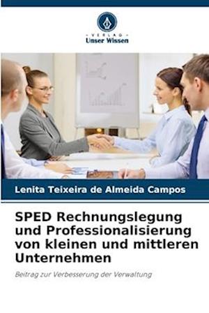 SPED Rechnungslegung und Professionalisierung von kleinen und mittleren Unternehmen