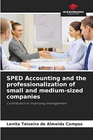 SPED Accounting and the professionalization of small and medium-sized companies