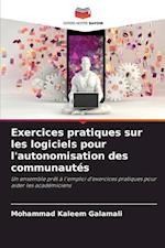 Exercices pratiques sur les logiciels pour l'autonomisation des communautés