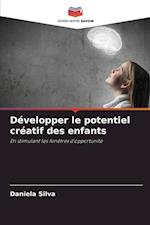 Développer le potentiel créatif des enfants