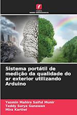 Sistema portátil de medição da qualidade do ar exterior utilizando Arduino