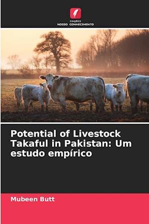 Potential of Livestock Takaful in Pakistan: Um estudo empírico