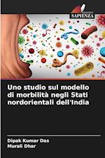 Uno studio sul modello di morbilità negli Stati nordorientali dell'India