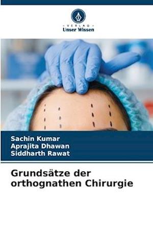 Grundsätze der orthognathen Chirurgie