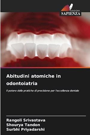 Abitudini atomiche in odontoiatria