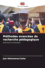 Méthodes avancées de recherche pédagogique