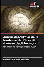 Analisi descrittiva delle tendenze dei flussi di rimesse degli immigrati