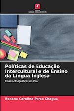 Políticas de Educação Intercultural e de Ensino da Língua Inglesa