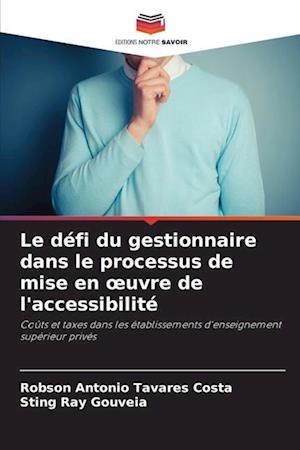 Le défi du gestionnaire dans le processus de mise en ¿uvre de l'accessibilité