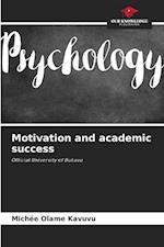 Motivation and academic success