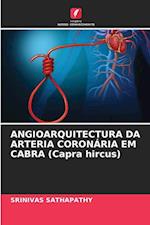 ANGIOARQUITECTURA DA ARTERIA CORONÁRIA EM CABRA (Capra hircus)