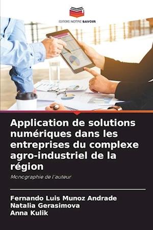 Application de solutions numériques dans les entreprises du complexe agro-industriel de la région