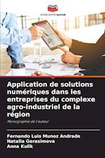 Application de solutions numériques dans les entreprises du complexe agro-industriel de la région