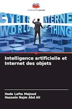 Intelligence artificielle et Internet des objets