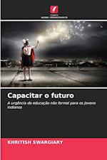 Capacitar o futuro