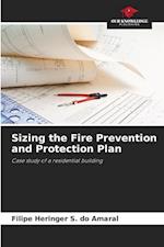 Sizing the Fire Prevention and Protection Plan