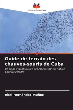 Guide de terrain des chauves-souris de Cuba